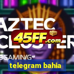telegram bahia